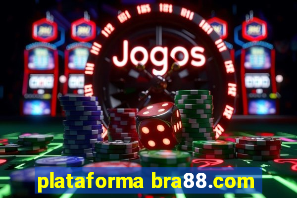 plataforma bra88.com